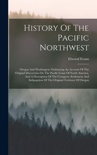 Produktbild: History Of The Pacific Northwest
