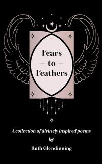 Produktbild: Fears to Feathers