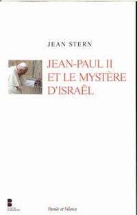 Produktbild: Jean-Paul II et le myst&egrave;re d'Isra&euml;l