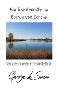 Produktbild: Ein Reisebericht in Zeiten von Corona