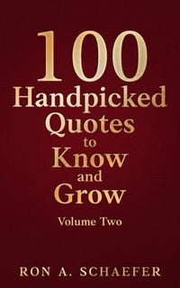 Produktbild: 100 Handpicked Quotes to Know and Grow, Volume Two