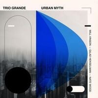 Produktbild: Trio Grande: Urban Myth