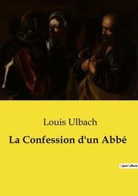 Produktbild: La Confession d'un Abb&eacute;
