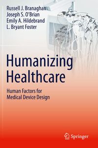 Produktbild: Humanizing Healthcare &ndash; Human Factors for Medical Device Design