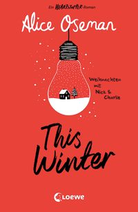 This Winter (deutsche Ausgabe) von Alice Oseman