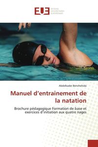 Produktbild: Manuel d'entrainement de la natation