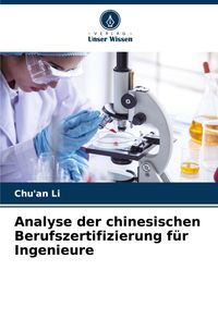 Produktbild: Analyse der chinesischen Berufszertifizierung f&uuml;r Ingenieure