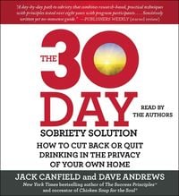 Produktbild: The 30-Day Sobriety Solution: How to Cut Back or Quit Drinking in the Privacy of Your Own Home