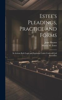 Produktbild: Estee's Pleadings, Practice and Forms