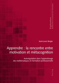 Produktbild: Apprendre : la rencontre entre motivation et m&eacute;tacognition