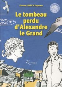 Produktbild: Le tombeau perdu d'Alexandre le Grand