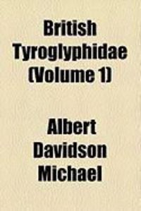 Produktbild: British Tyroglyphidae (Volume 1)
