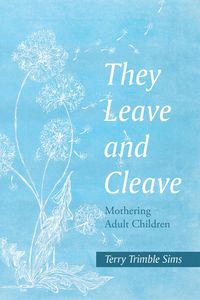 Produktbild: They Leave and Cleave