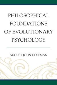 Produktbild: Philosophical Foundations of Evolutionary Psychology