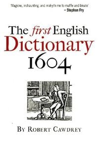 Produktbild: The First English Dictionary 1604