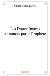 Produktbild: Les douze imams annonces par le
