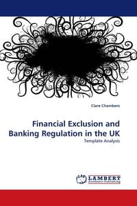 Produktbild: Financial Exclusion and Banking Regulation in the UK
