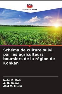 Produktbild: Sch&eacute;ma de culture suivi par les agriculteurs boursiers de la r&eacute;gion de Konkan
