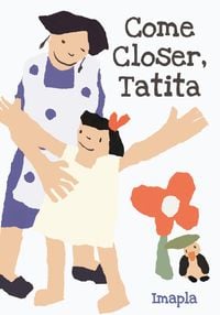 Produktbild: Come Closer, Tatita