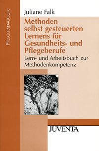 Produktbild: Methoden selbst gesteuerten Lernens f&uuml;r Gesundheits- und Pflegeberufe