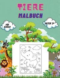 Produktbild: Tiere Malbuch f&uuml;r Kinder Alter 3+