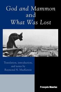 Produktbild: God and Mammon and What Was Lost