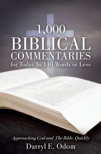 Produktbild: 1,000 Biblical Commentaries for Today In 140 Words or Less