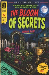 Produktbild: The Bloom of Secrets (Liminal Paradox #2)