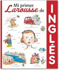 Produktbild: Mi primer Larousse de ingl&eacute;s