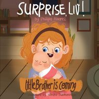 Produktbild: Surprise Liv! Little Brother is coming!