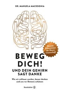 Produktbild: Beweg dich! Und dein Gehirn sagt Danke