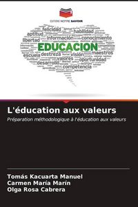 Produktbild: L'&eacute;ducation aux valeurs