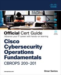 Produktbild: Cisco Cybersecurity Operations Fundamentals CBROPS 200-201 Official Cert Guide