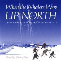Produktbild: When the Whalers Were Up North