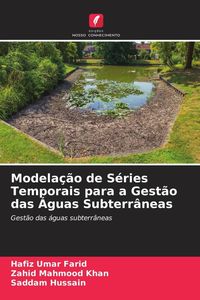 Produktbild: Modela&ccedil;&atilde;o de S&eacute;ries Temporais para a Gest&atilde;o das &Aacute;guas Subterr&acirc;neas