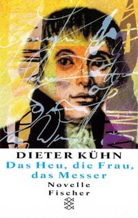 Produktbild: Das Heu, die Frau, das Messer