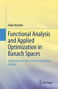 Produktbild: Functional Analysis and Applied Optimization in Banach Spaces