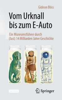Produktbild: Vom Urknall bis zum E-Auto