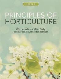 Produktbild: Adams, C: Principles of Horticulture: Level 2
