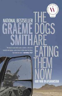 Produktbild: Smith, G: The Dogs Are Eating Them Now