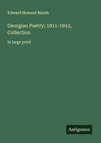 Produktbild: Georgian Poetry; 1911-1912, Collection