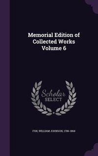 Produktbild: Memorial Edition of Collected Works Volume 6