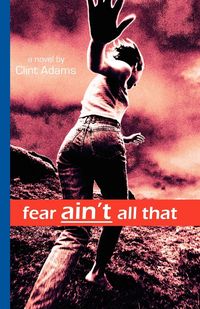 Produktbild: Fear Ain't All That