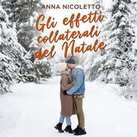 Produktbild: Gli effetti collaterali del Natale