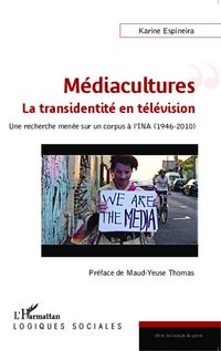 Produktbild: Mediacultures : la transidentite en television