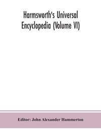 Produktbild: Harmsworth'S Universal Encyclopedia (Volume Vi)