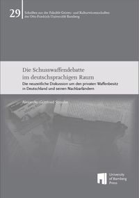 Bild vom Artikel Die Schusswaffendebatte im deutschsprachigen Raum vom Autor Alexander Gottfried Straube