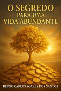 Produktbild: O Segredo Para Uma Vida Abundante
