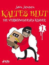 Produktbild: Kaltes Blut 1: Die verschwundenen Kinder