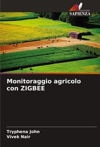 Produktbild: Monitoraggio agricolo con ZIGBEE